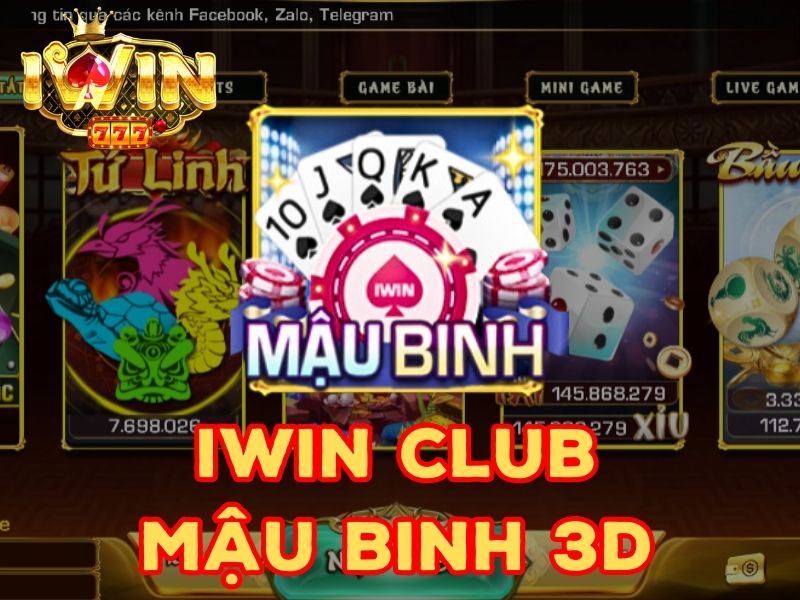 Hướng Dẫn Chơi Game Bài Mậu Binh 3D Iwin Club